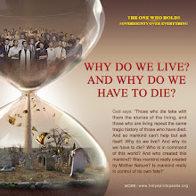 Why Do We Live? And Why Do We Have to Die?