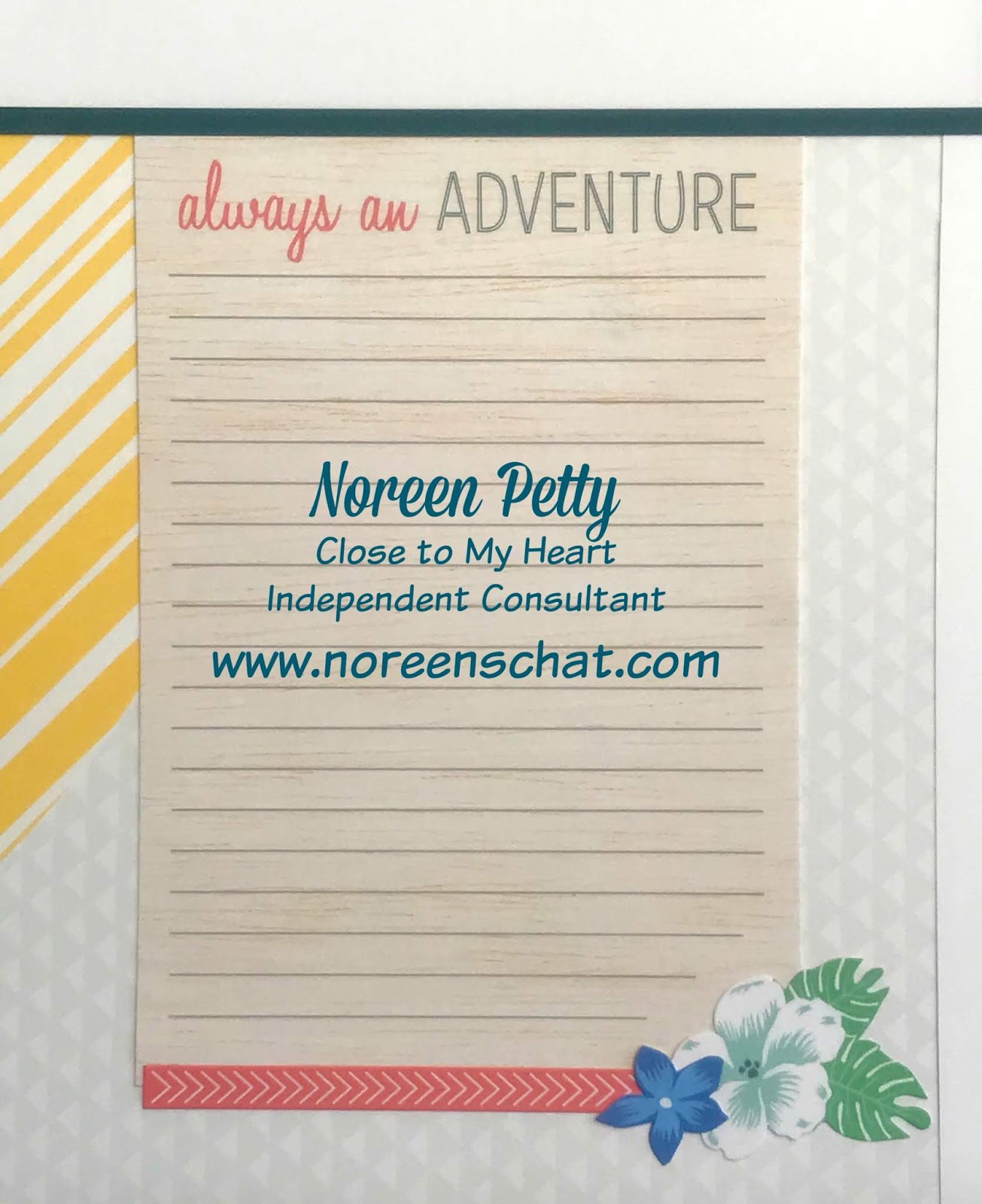 Noreen's Scrap N Chat CTMH Postcard Perfect Good Times Scrapbook Layout