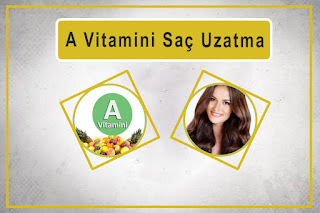 A Vitamini Saç Uzatma A Vitamini Saç Uzatma