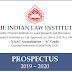 For Admission to Ph.D in Law and LLM (One year) - The Indian Law Institute, New Delhi - last date 01/06/2019