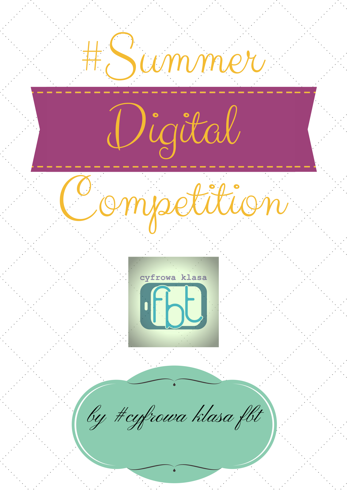 #Summer Digital Competition