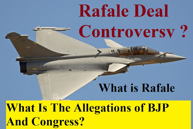 What Is Rafale Deal Controversy? What Is The Allegations of BJP And Congress? All You Need To Know 1 Dassault%2Brafale