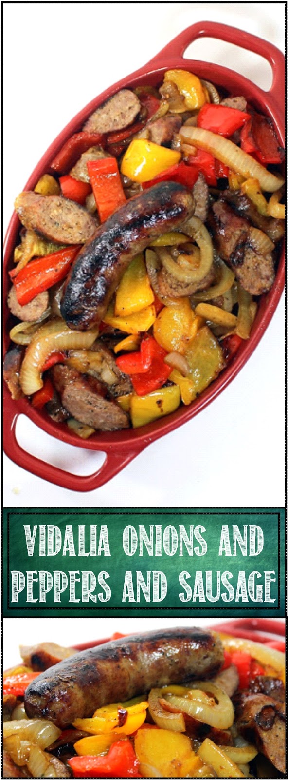52 Ways to Cook Vidalia Onions and Peppers and Sausages Grilling Time Main Dish