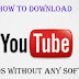 Youtube se video kaise download  kare (without any app)