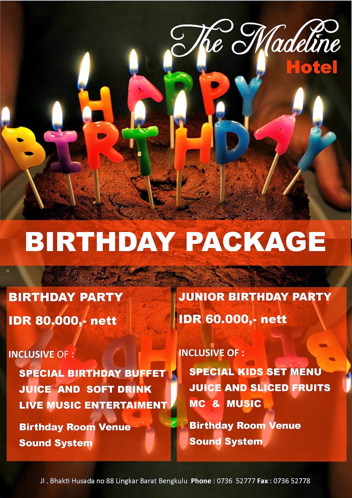 The Madeline Hotel Bengkulu ARISAN PACKAGE AND BIRTHDAY PACKAGE