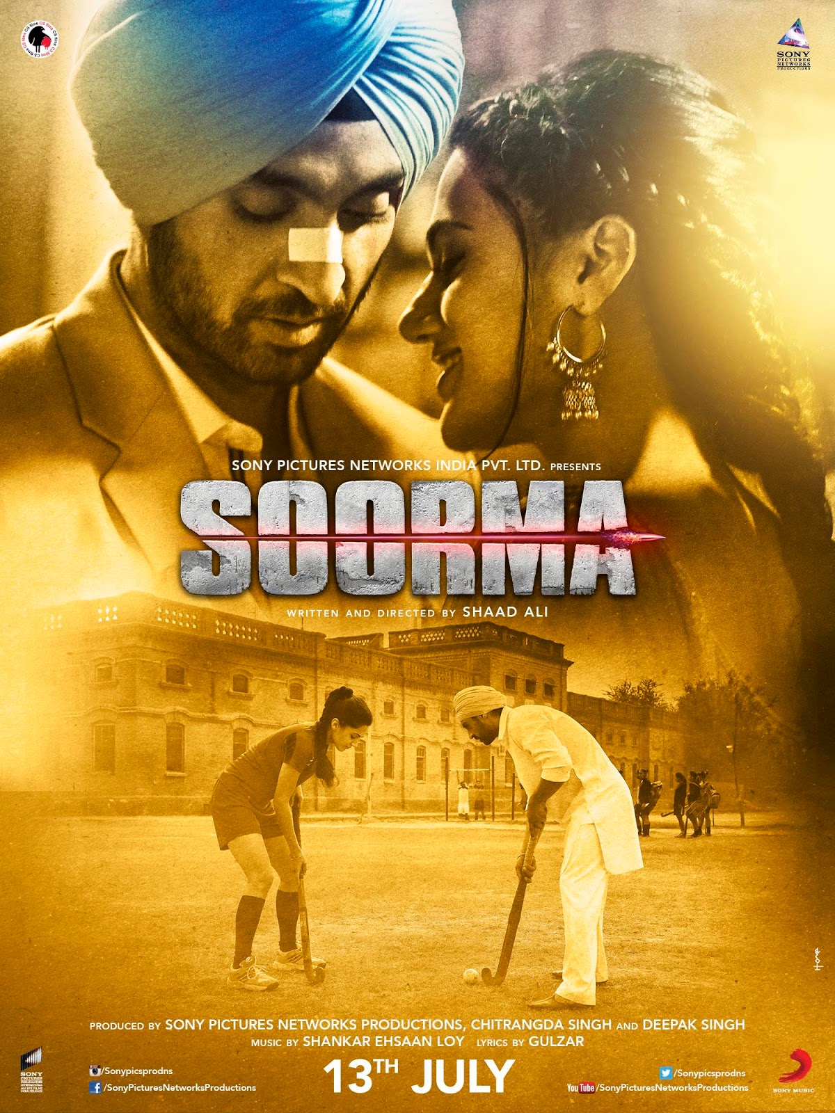 SOORMA Sutradara Shaad Ali Produksi Sony Networks India and C S s Distribusi Sony Releasing & Columbia Picture