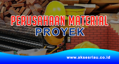 Perusahaan Distributor Material Proyek Pekanbaru