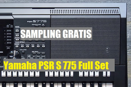 PPI Sampling Dangdut Gratis Untuk Yamaha PSR S 775 