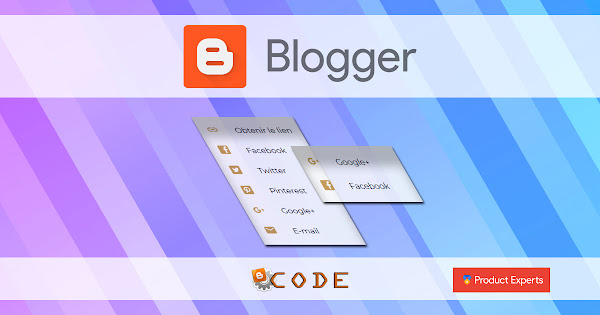 Blogger - Supprimer et changer l'ordre des boutons de partage dans les thèmes Blogger Layouts Version 3