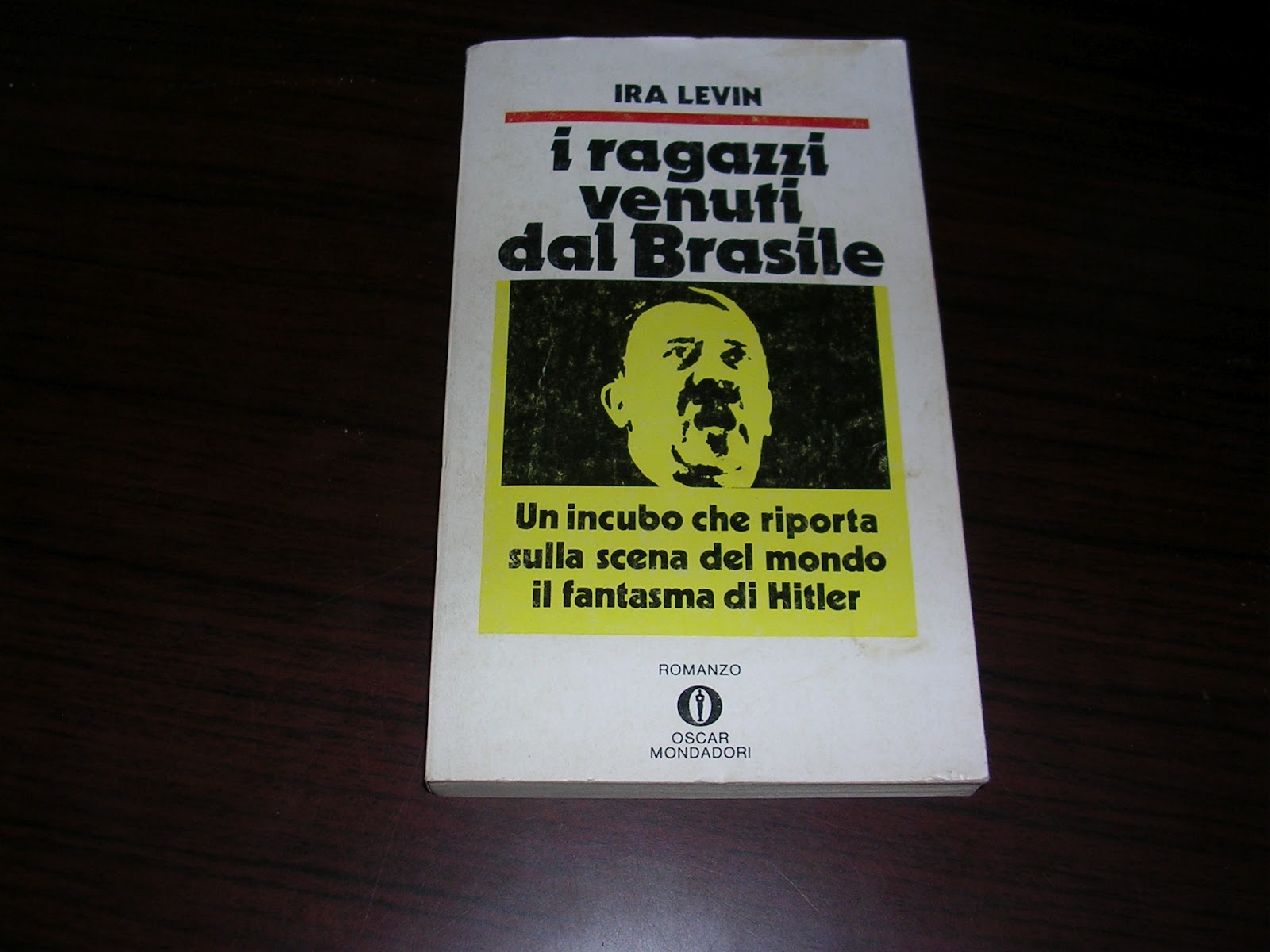 VUOI UN LIBRO I RAGAZZI VENUTI DAL BRASILE Ira Levin