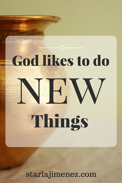 God will do a new thing God will do a new thing