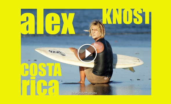ALEX KNOST SURFING COSTA RICA and CALIFORNIA from ROOTS SURF MOVIE by TR PRODUCTIONS