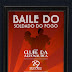 BAILE DO SOLDADO DO FOGO - CBMDF