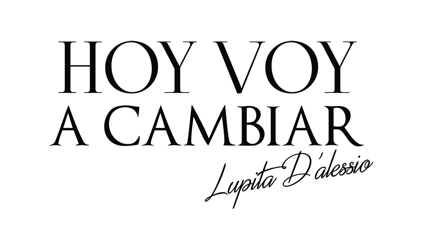 Hoy voy a cambiar Lupita D’Alessio graba la canción Mudanzas YouTube