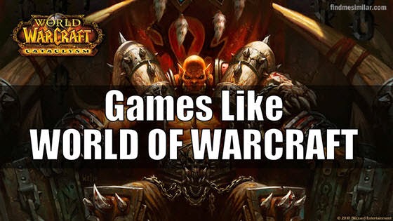 MMORPG games like World of Warcraft (WoW)