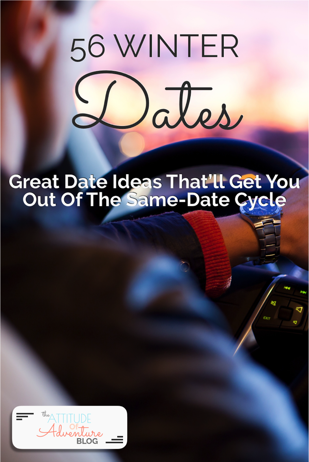 56 Winter Date Ideas That'll Get You Out Of The SameDate Cycle The