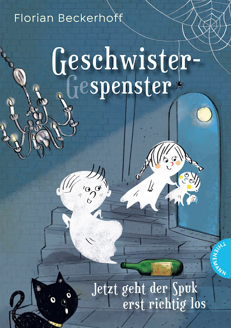 [Books] Florian Beckerhoff - Geschwistergespenster - Jetzt geht der Spuk erst richtig los