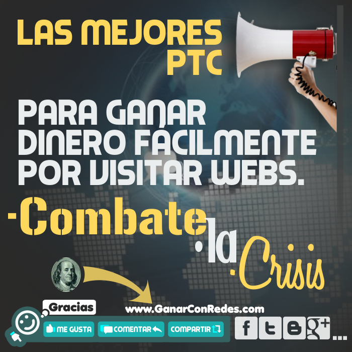 Lista de las mejores PTC Ganar Dinero con Redes Sociales