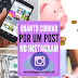 Quanto Vale Seu Post no Instagram?