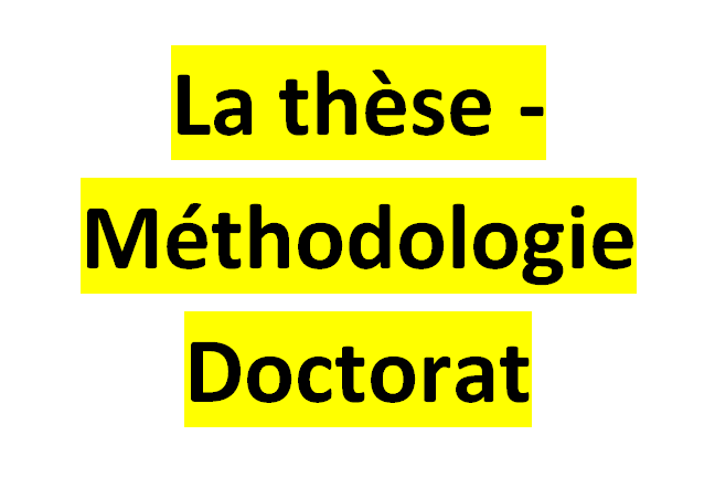 La thèse  Méthodologie Doctorat  Cours de droit