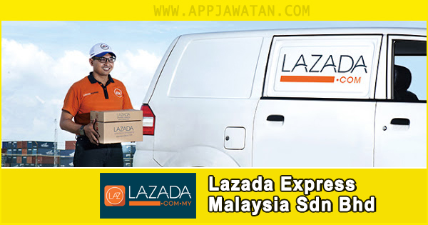 Jawatan Kosong di Lazada Express Malaysia