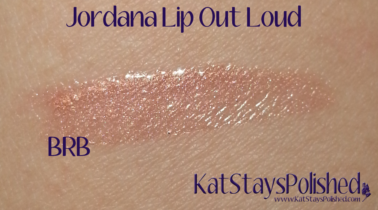 Jordana Lip Out Loud | Kat Stays Polished