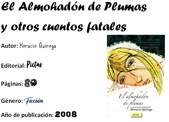 El Almohadón De Plumas Resumen Al Almohadon De Plumas