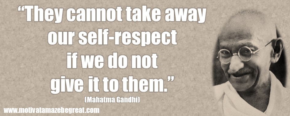 41 Mahatma Gandhi Inspirational Quotes About Life - Motivate Amaze Be