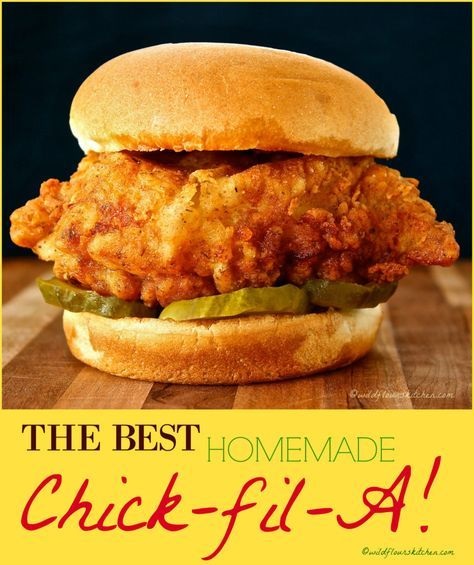 Best Copycat Chick-fil-A Sandwich