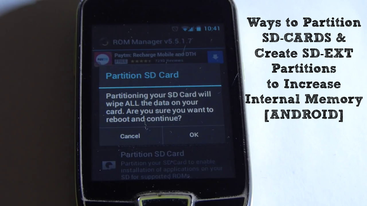 How To Increase Internal Memory Of Android Phone Using CWM/WTRP