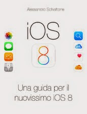 iOS 8. Una guida per il nuovissimo iOS 8
