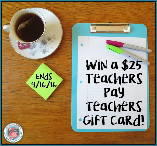 Enter before 9/16/16 for the chance to win a $25 Teachers Pay Teachers gift card!