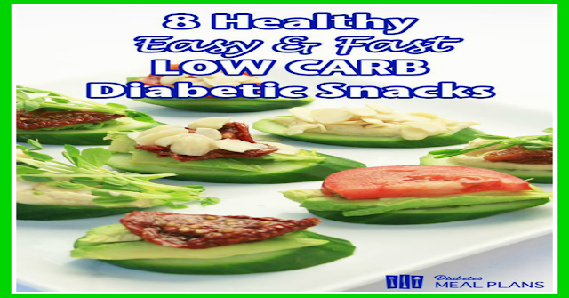 lowcarb : 8 Easy, Fast, LOW CARB Diabetic Snack Ideas - AWESOME!!