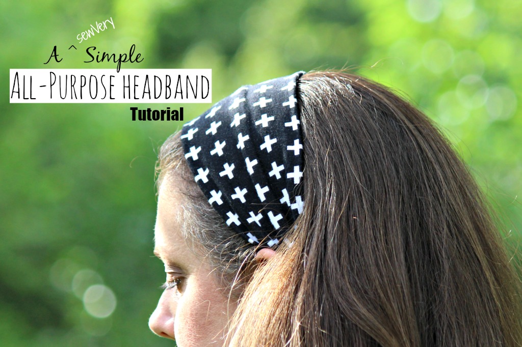 sewVery sewVery Simple AllPurpose Headband Tutorial