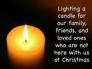 christmas candle heaven candles lighting loved family friends ones those merry who quotes remembering sayings light memory chains grace gone