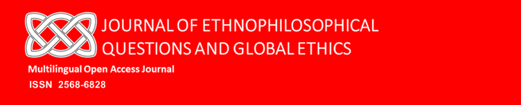 Journal of Ethnophilosophical Questions and Global Ethics