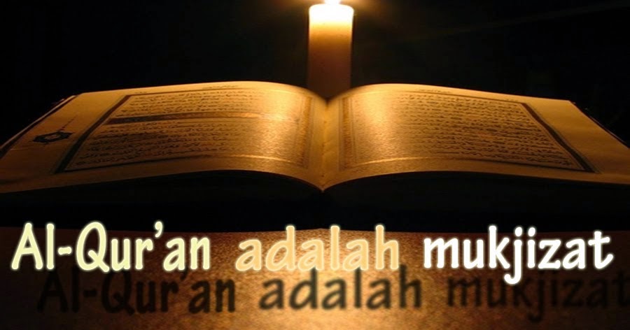Ilmu Al Qur An Dan Tafsir Mukjizat Menurut Ahl Al Sunnah Dan Mu Tazilah