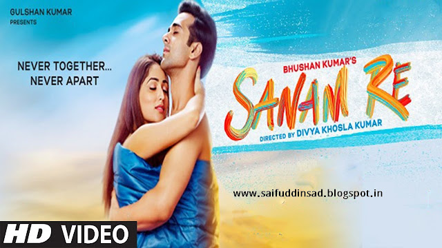SANAM RE 2016 Movies Song Download