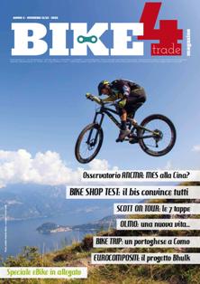 Bike4Trade Magazine - Novembre & Dicembre 2015 | TRUE PDF | Mensile | Professionisti | Biciclette | Distribuzione | Tecnologia
The b2b magazine of the Italian and European bike market.