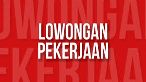 LOWONGAN PEKERJAAN LOWONGAN PEKERJAAN TANPA IJAZAH SARJANA