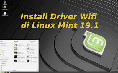 Cara Install Driver Wifi Laptop HP di Linux Mint 19.1