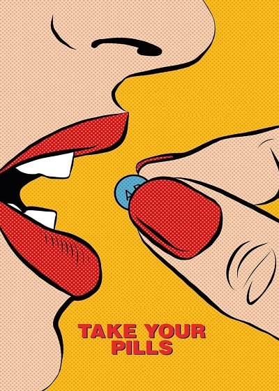 Take Your Pills (2018) เทค ยัวร์ พิลส์ (ซับไทย)