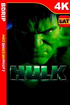 Hulk (2003) Latino Ultra HD 4K BDRIP 2160P (2003)