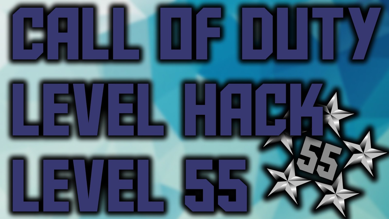 level 55 hack cod4