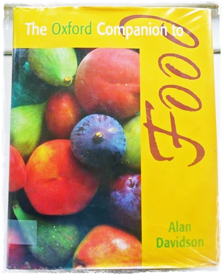 "The Oxford Companion to Food" by Alan Davidson sudden lunch! suzy bowler
