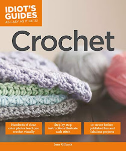 Crochet (Idiot's Guides)