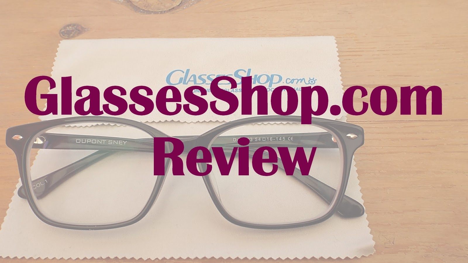 Eyeglasses Review ** — One Unique
