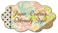Paper Crafting OCBrandy Style