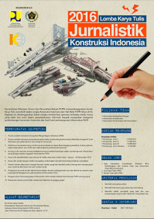 Lomba Karya Tulis Jurnalistik Kontruksi Indonesia 2016 Kementrian PPUR Lomba Karya Tulis Jurnalistik Kontruksi Indonesia 2016 Kementrian PPUR