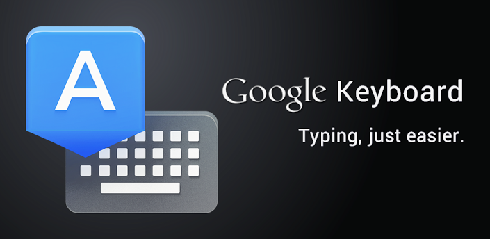 Google Keyboard اكتب بلا توقف !! لأجهزة الأندرويد Unnamed